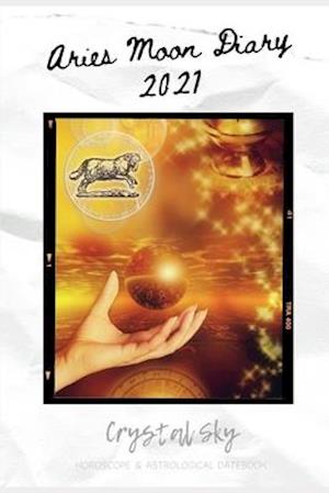 Aries Moon Diary 2021