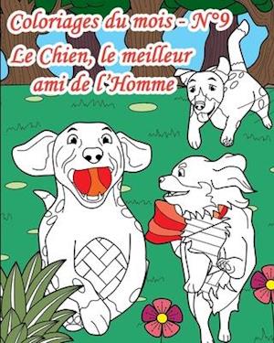 Coloriages du mois - N°9 - Le Chien, le meilleur ami de l'Homme