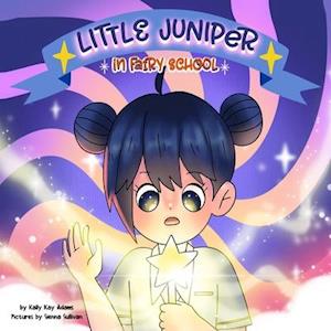 Little Juniper in Fairy School