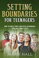 Setting boundaries for teenagers