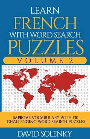 Learn French with Word Search Puzzles Volume 2