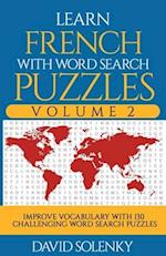 Learn French with Word Search Puzzles Volume 2