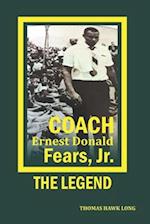 Coach Ernest Donald Fears, Jr.