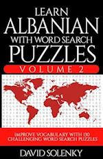 Learn Albanian with Word Search Puzzles Volume 2