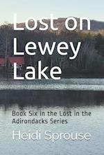 Lost on Lewey Lake