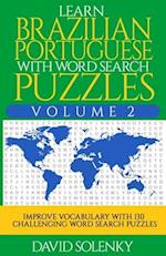 Learn Brazilian Portuguese with Word Search Puzzles Volume 2