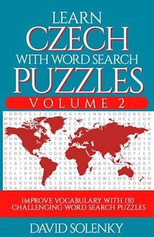 Learn Czech with Word Search Puzzles Volume 2