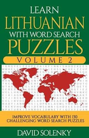 Learn Lithuanian with Word Search Puzzles Volume 2