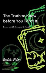 The Truth to Know before You Tarot It: Ensuring correct healing and spiritual growth 