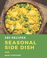 365 Seasonal Side Dish Recipes