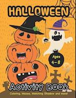 Halloween Activity BooK for kids Ages 4-8