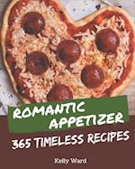 365 Timeless Romantic Appetizer Recipes