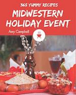 365 Yummy Midwestern Holiday Event Recipes