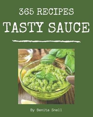 365 Tasty Sauce Recipes