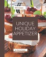 365 Unique Holiday Appetizer Recipes