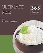 365 Ultimate Rice Recipes