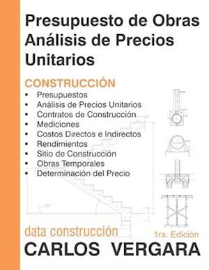 Presupuesto de Obras Análisis de Precios Unitarios