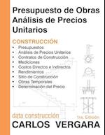 Presupuesto de Obras Análisis de Precios Unitarios