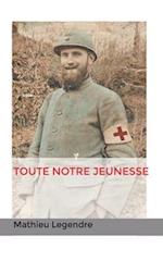 Toute notre jeunesse