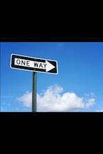 One Way Out