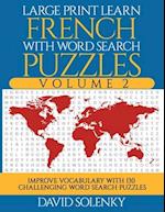 Large Print Learn French with Word Search Puzzles Volume 2