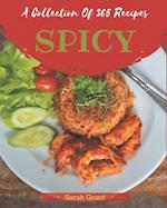 A Collection Of 365 Spicy Recipes