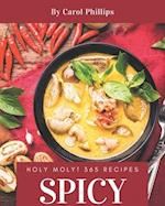 Holy Moly! 365 Spicy Recipes