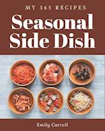 My 365 Seasonal Side Dish Recipes