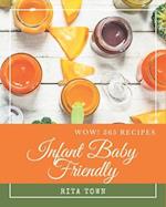 Wow! 365 Infant Baby Friendly Recipes