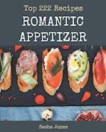 Top 222 Romantic Appetizer Recipes