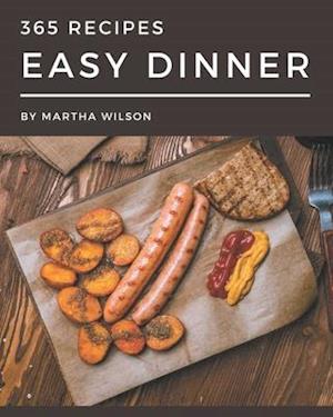 365 Easy Dinner Recipes