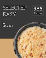 365 Selected Easy Recipes
