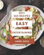 Hey! 365 Easy Entertaining Recipes