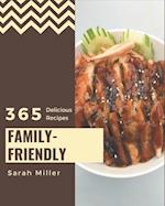 365 Delicious Family-Friendly Recipes