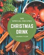 365 Special Christmas Drink Recipes