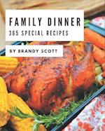 365 Special Family Dinner Recipes