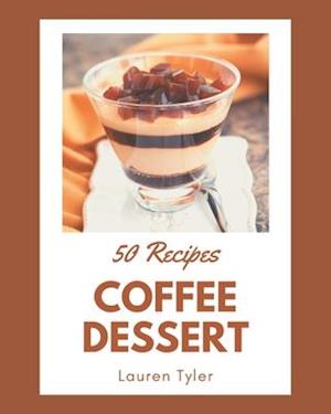 50 Coffee Dessert Recipes