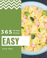 Oh Dear! 365 Easy Recipes