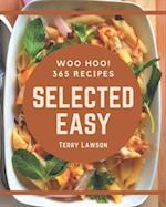 Woo Hoo! 365 Selected Easy Recipes