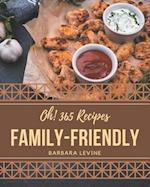 Oh! 365 Family-Friendly Recipes
