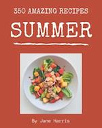 350 Amazing Summer Recipes