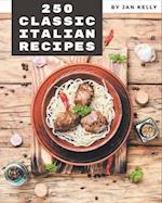 250 Classic Italian Recipes