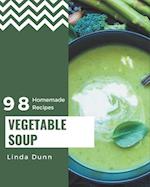 98 Homemade Vegetable Soup Recipes