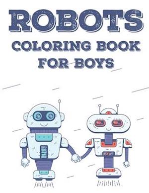 Robots Coloring Book For Boys