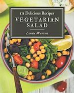 111 Delicious Vegetarian Salad Recipes