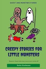 Creepy Stories for Little Monsters