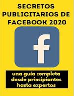 Secretos publicitarios de Facebook 2020