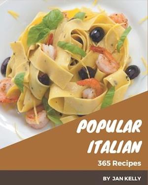 365 Popular Italian Recipes