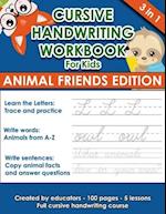 Cursive Handwriting Workbook For Kids (Animal Friends Edition)