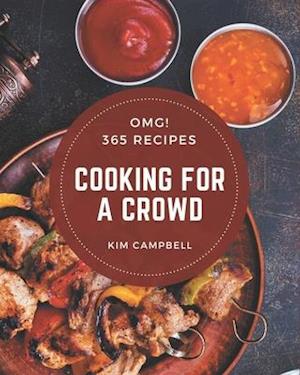 OMG! 365 Cooking for a Crowd Recipes